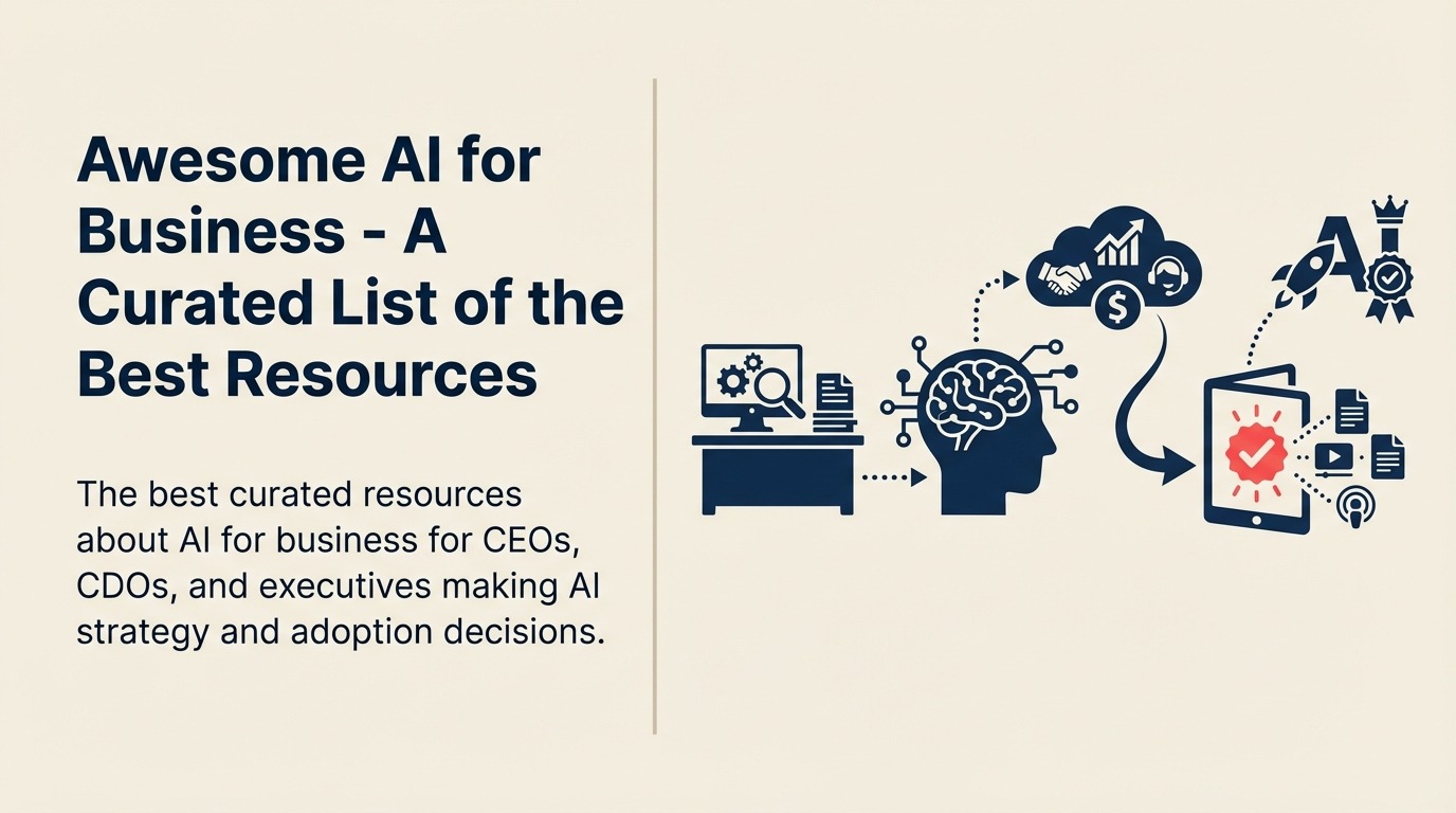 Awesome AI for Business - Daftar Terkurasi Sumber Daya Terbaik
