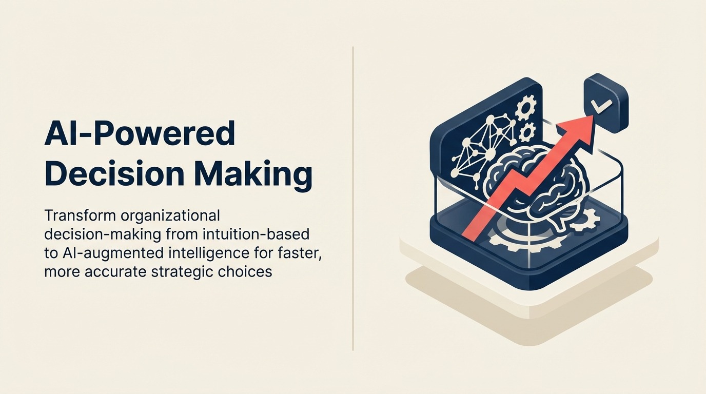AI-Powered Decision Making