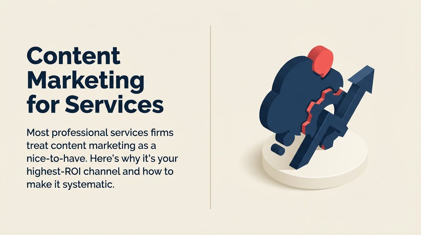 Marketing de Contenidos para Servicios: Construyendo Autoridad a Través de Contenido Estratégico - Guía 2026